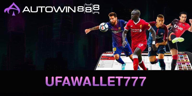 UFAWALLET777