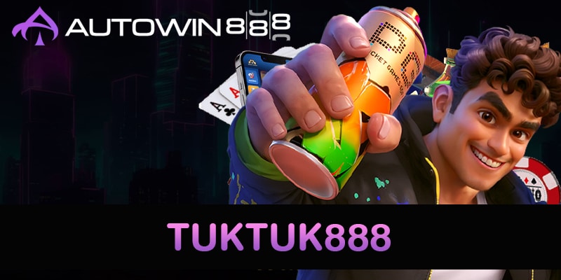 TUKTUK888